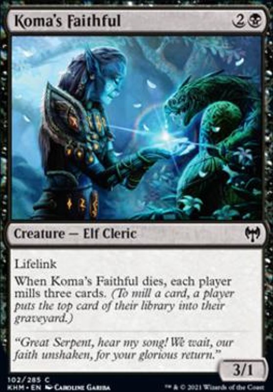 Koma's Faithful (foil)