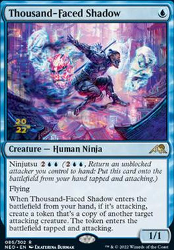 Thousand-Faced Shadow (Prerelease Foil)