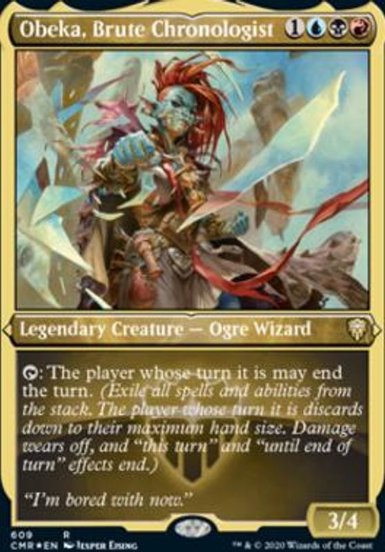 Obeka, Brute Chronologist (Foil-Etched)