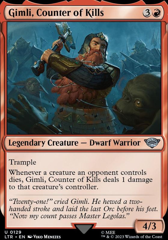 Gimli, Counter of Kills