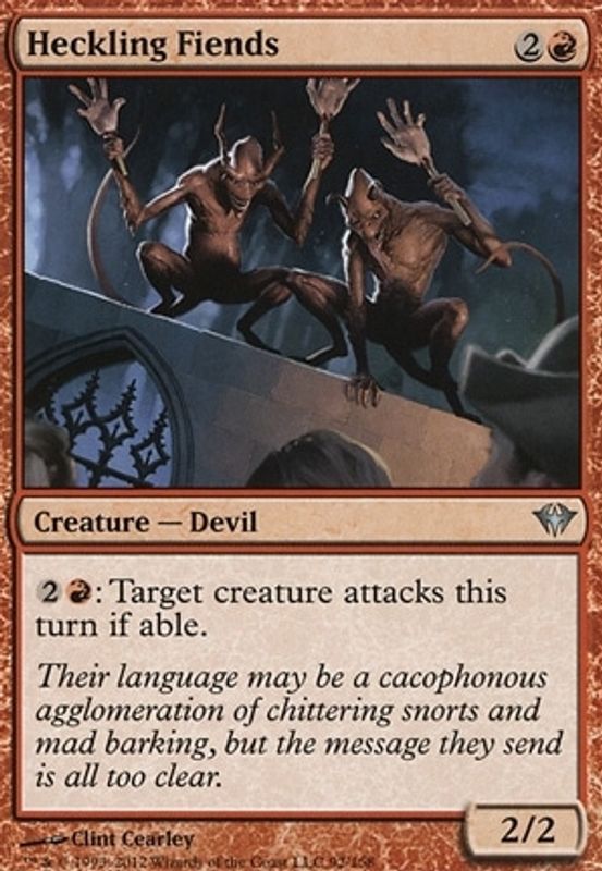 Heckling Fiends
