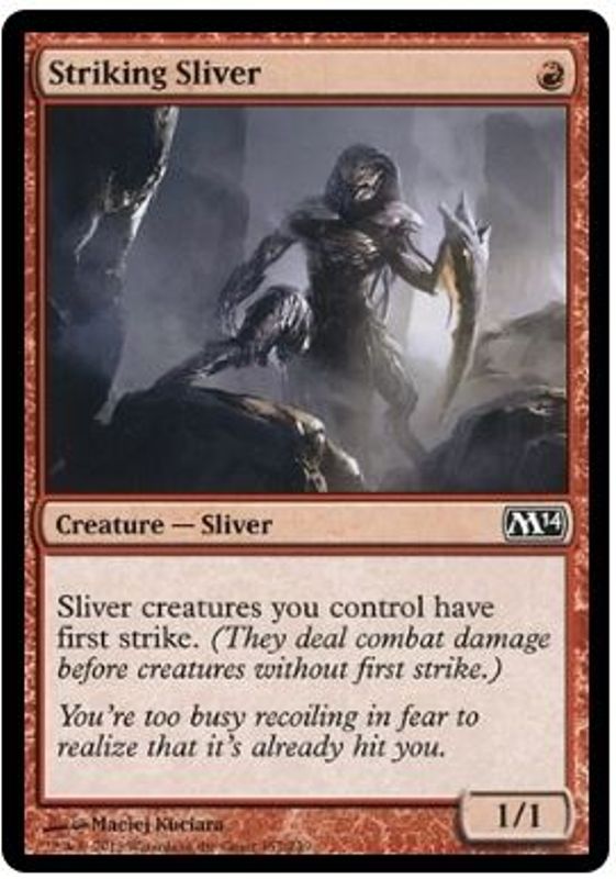 Striking Sliver