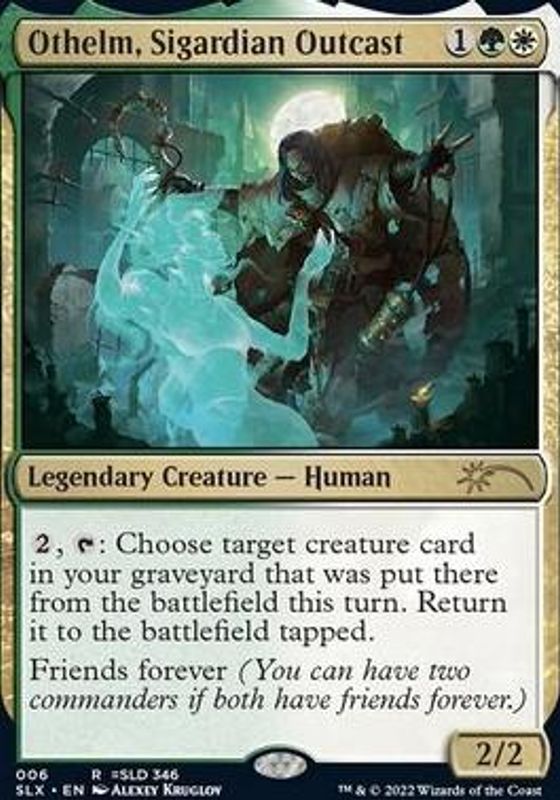 Othelm, Sigardian Outcast