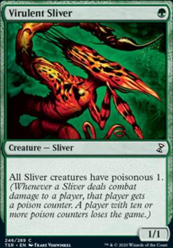 Virulent Sliver (foil)